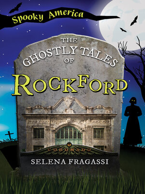 cover image of The Ghostly Tales of Rockford